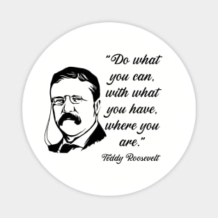 Teddy Roosevelt Quote Magnet